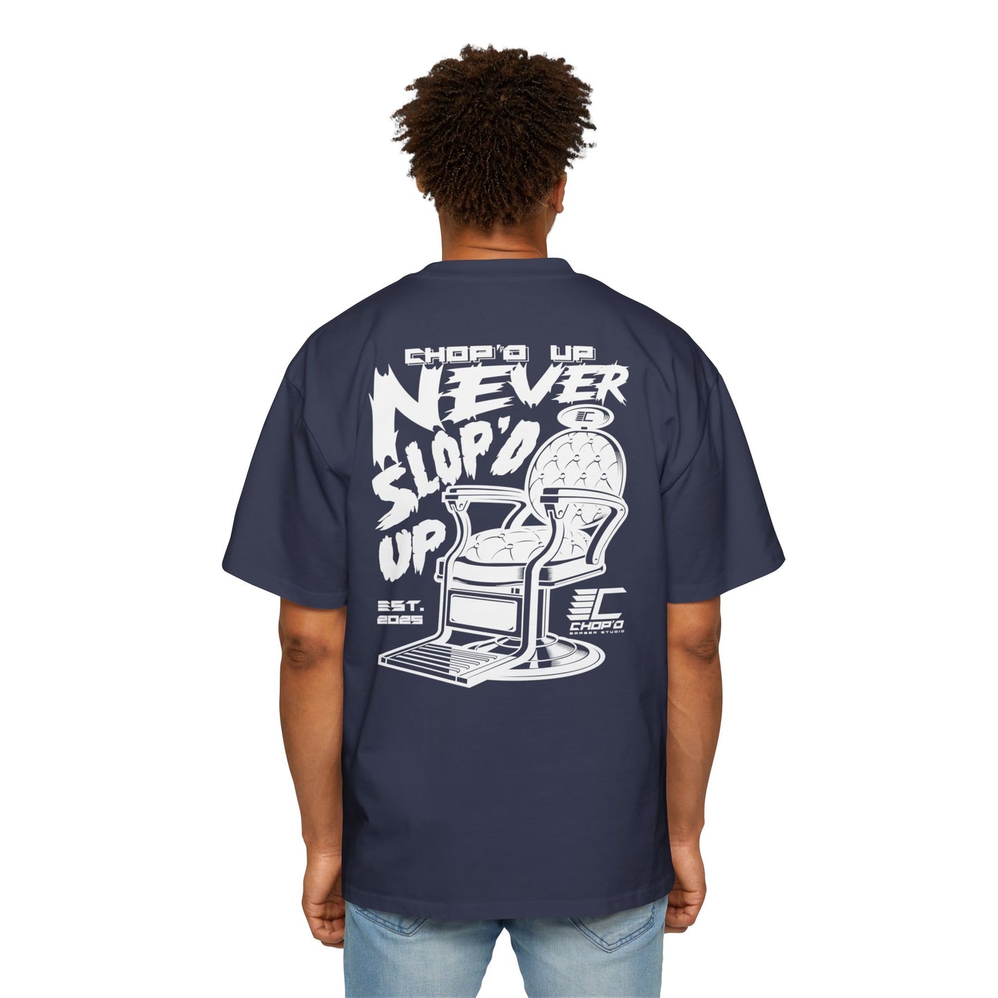 Chop’d Heavy Oversized "Chop’d Up Never Slop'd Up" Tee