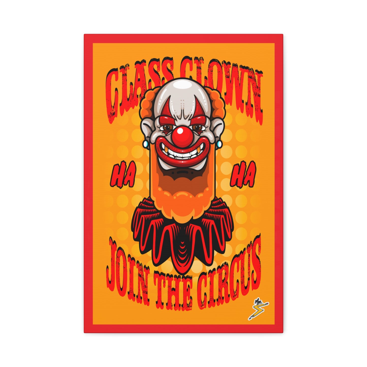 Class Clown - Matte Canvas, Stretched, 1.25"
