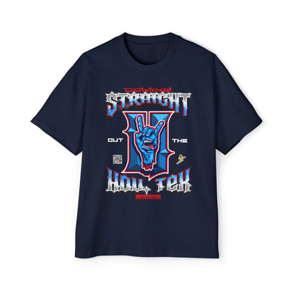 “Coming Straight Out The H” Heavy Oversized Tee