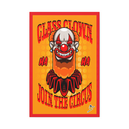 Class Clown - Matte Canvas, Stretched, 1.25"